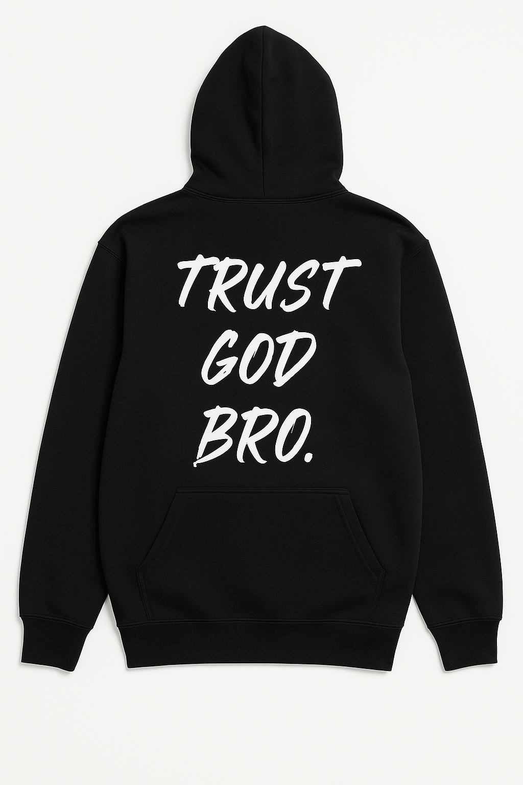 Trust God bro hoodie
